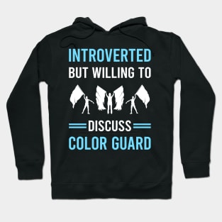 Introverted Color Guard Colorguard Hoodie